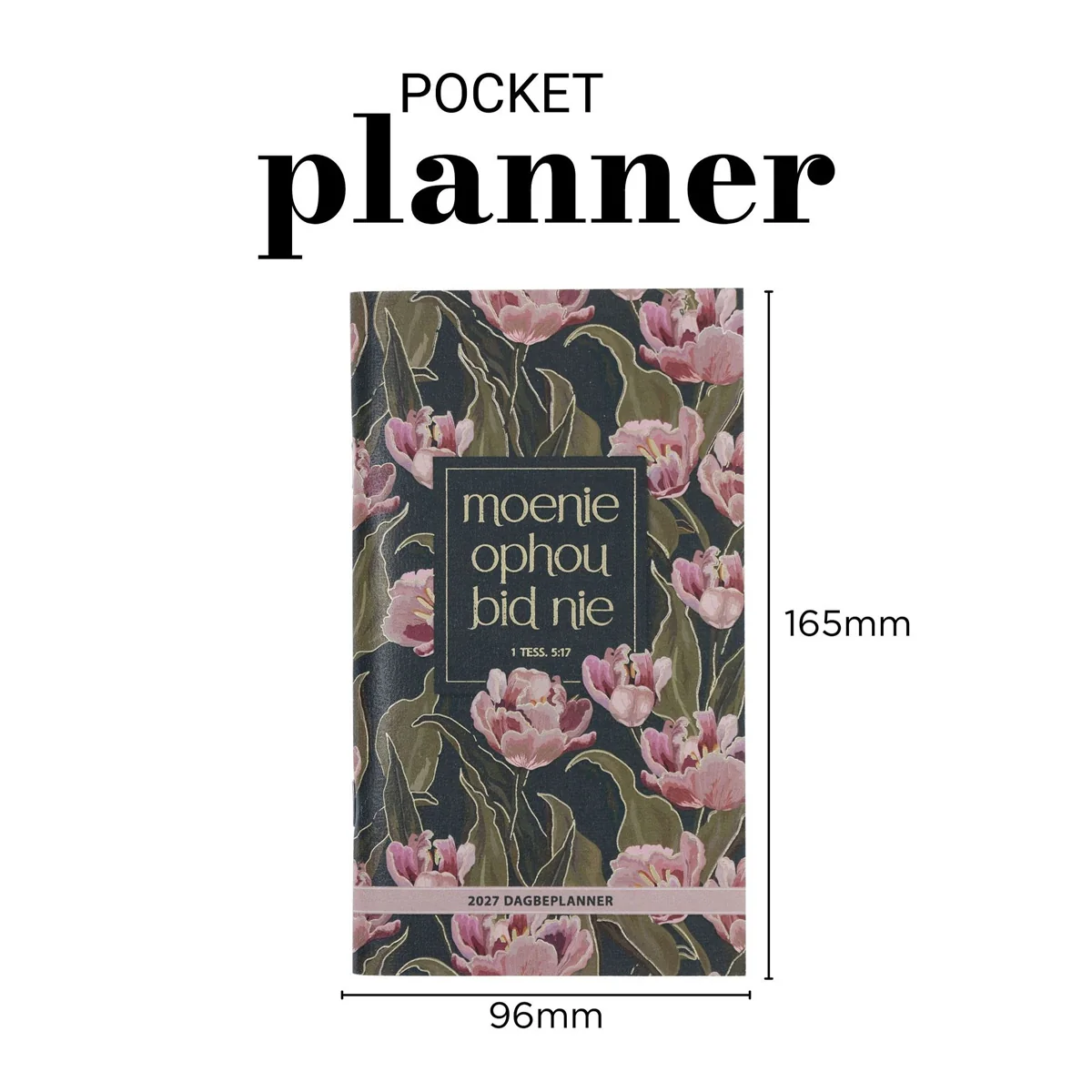 2027 Dagboek - Dagbeplanner - Moenie Ophou Bid Nie - Image 6