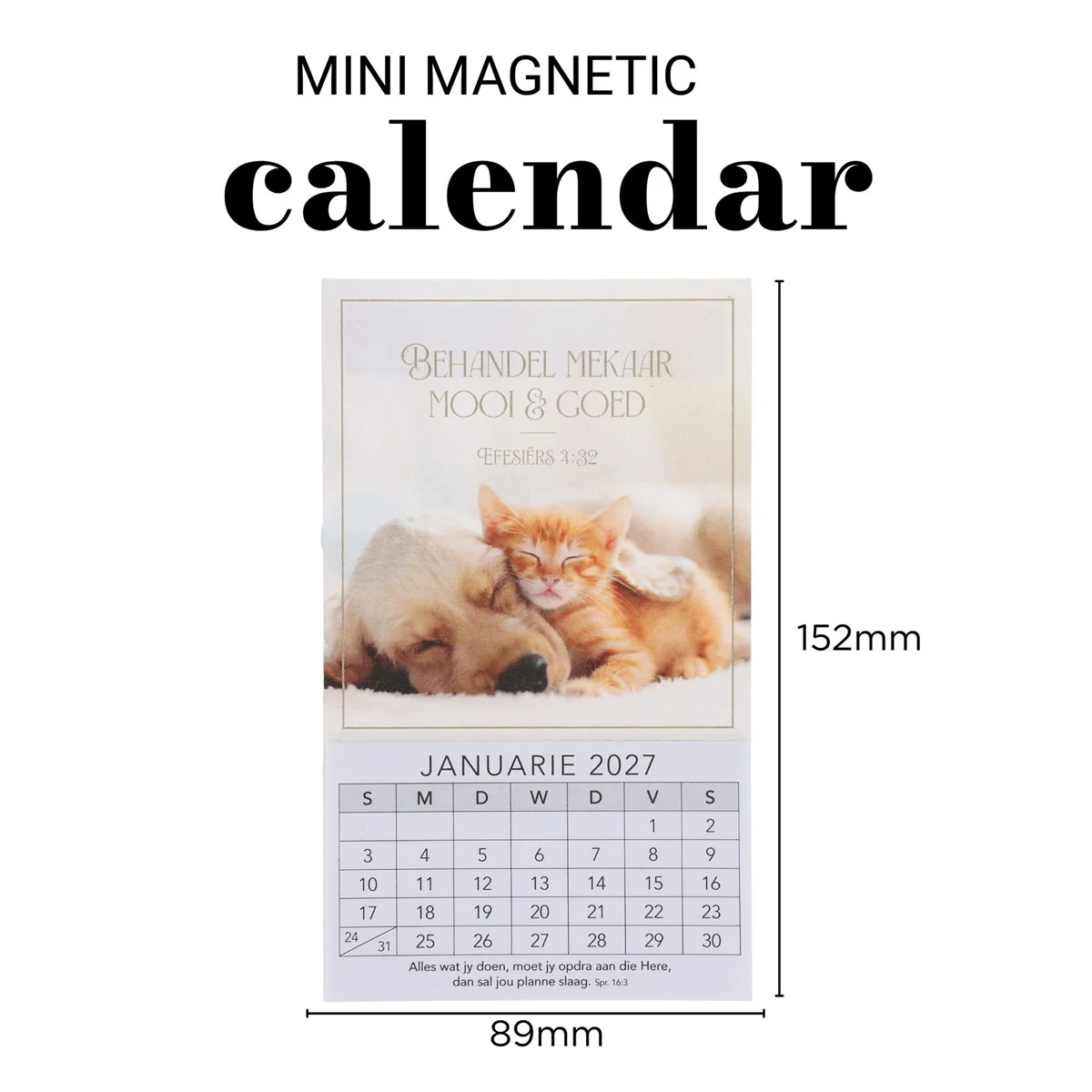 2027 Klein Magnetiese Kalender - Behandel Mekaar Mooi & Goed - Image 3