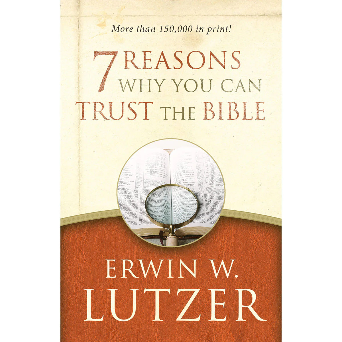 7 Reasons Why You Can Trust The Bible (Paperback)