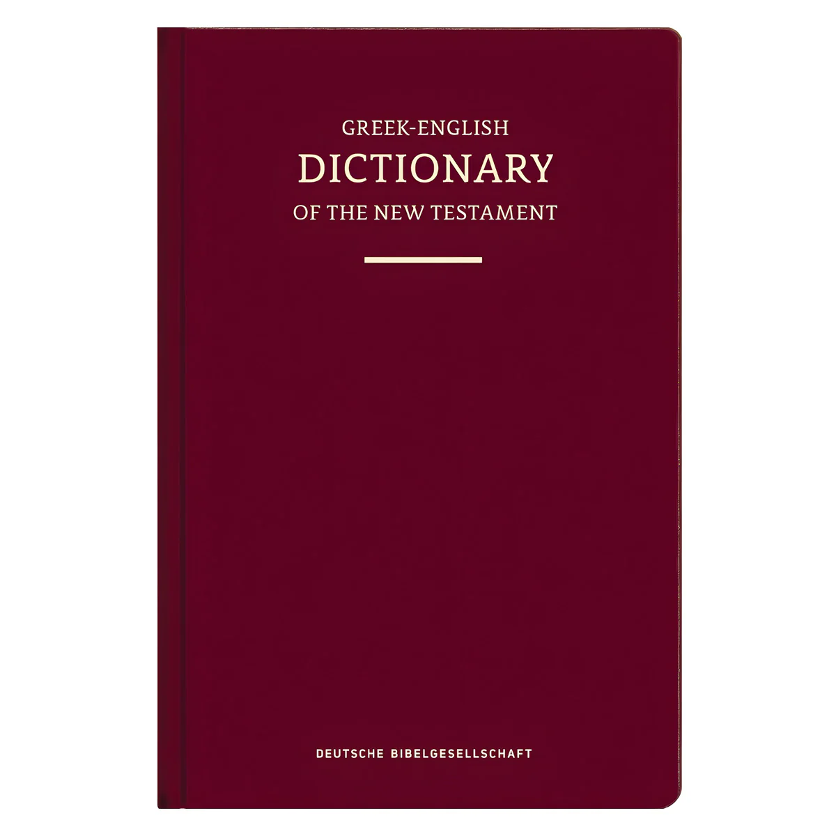 A Concise Greek-English Dictionary of the New Testament NA29/UBS6 (Hardcover)