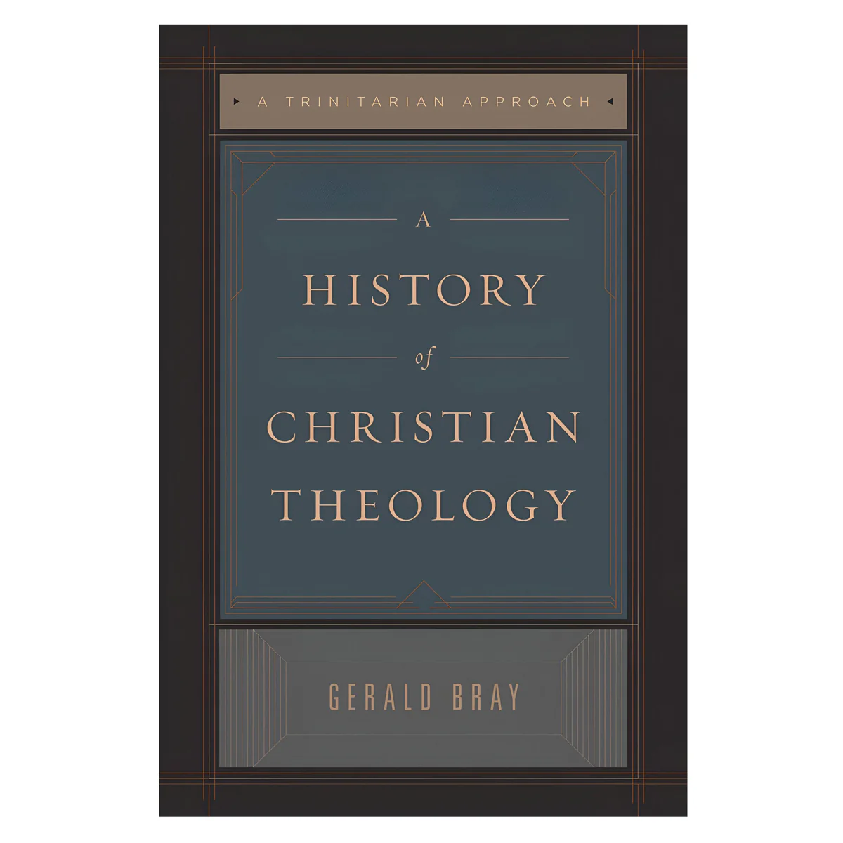 A History of Christian Theology: A Trinitarian Approach (Paperback)