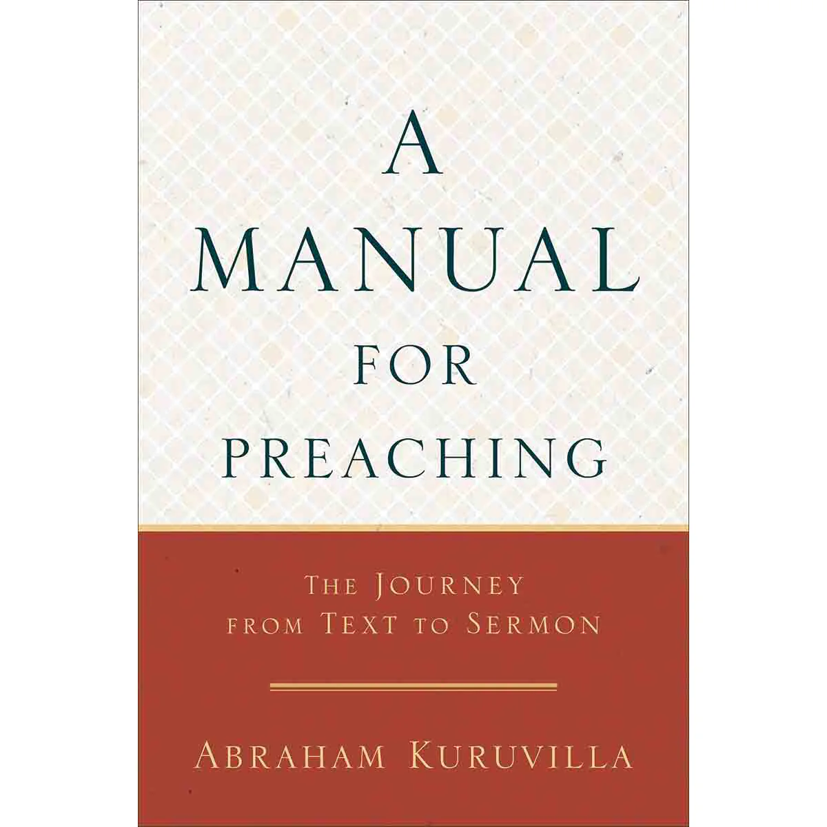 A Manual For Preaching (Paperback)