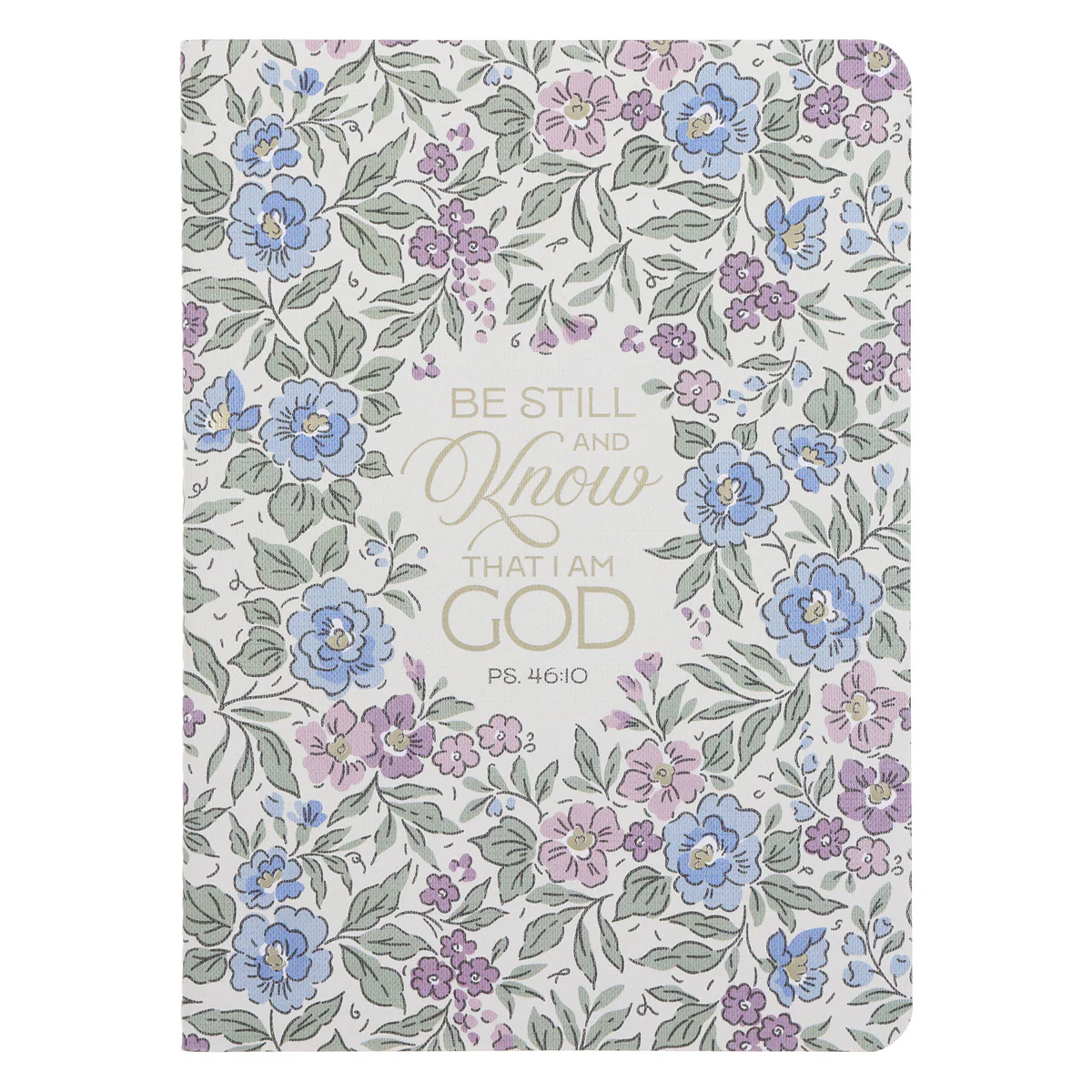 Be Still and Know That I Am God Notebook