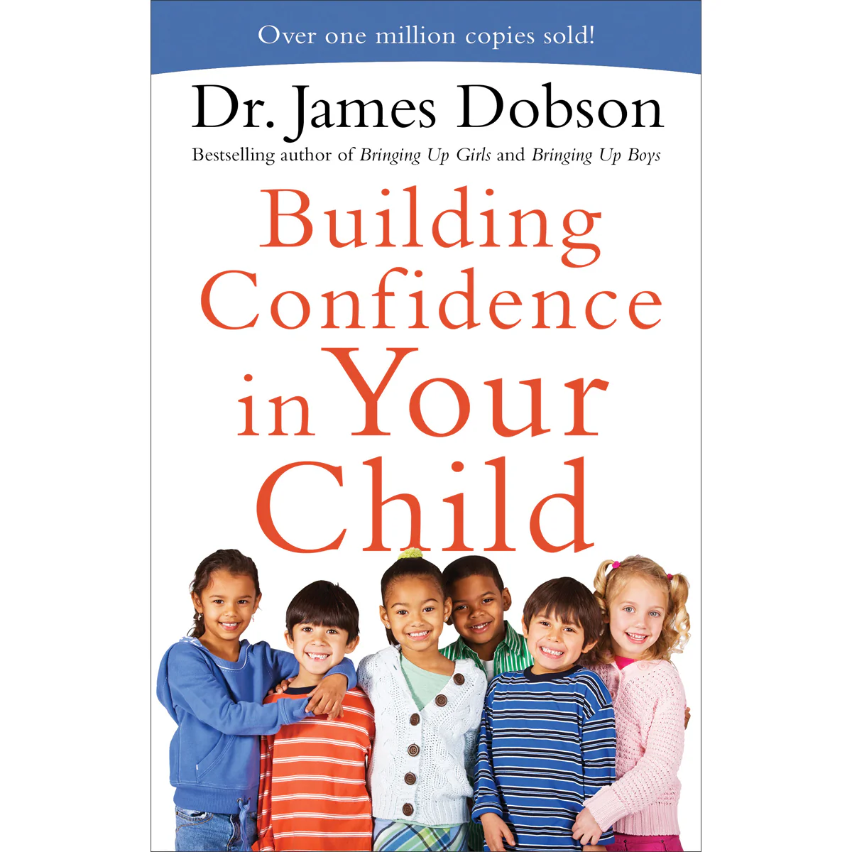 Building Confidence In Your Child (Paperback)