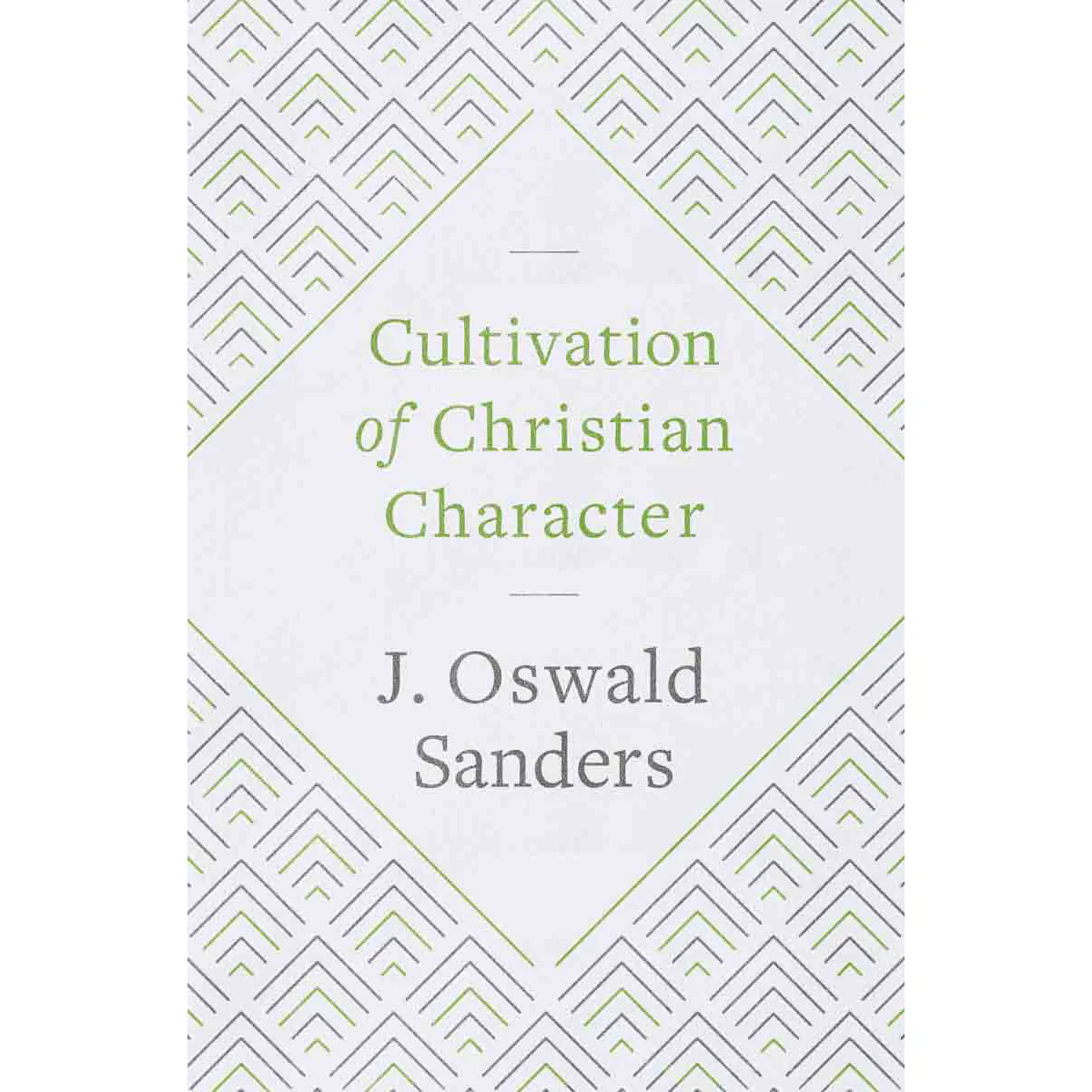 Cultivation Of Christian Character (Paperback)