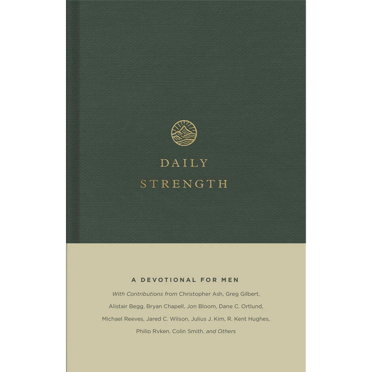 Daily Strength: A Devotional For Men (Hardcover)