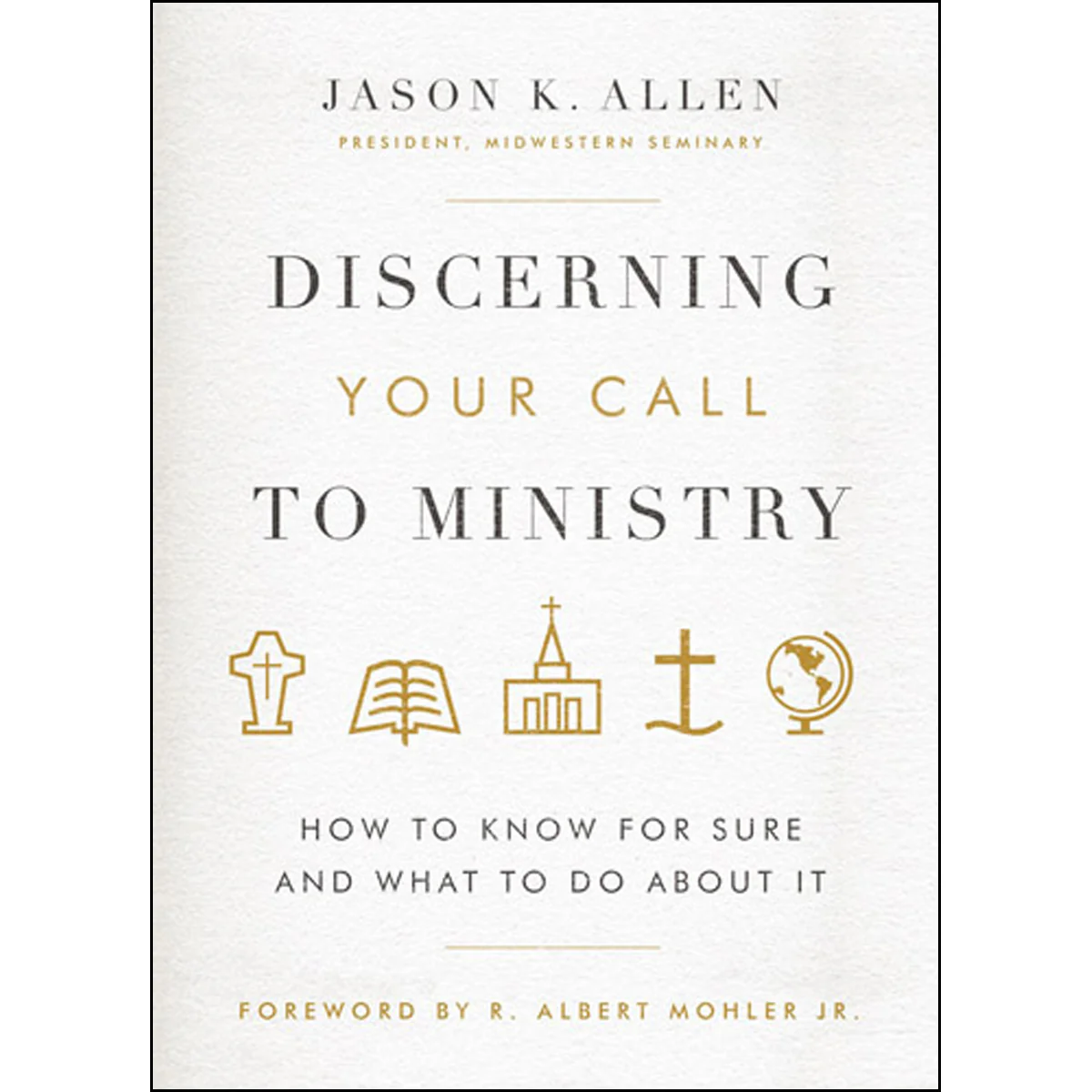 Discerning Your Call To Ministry (Hardcover)