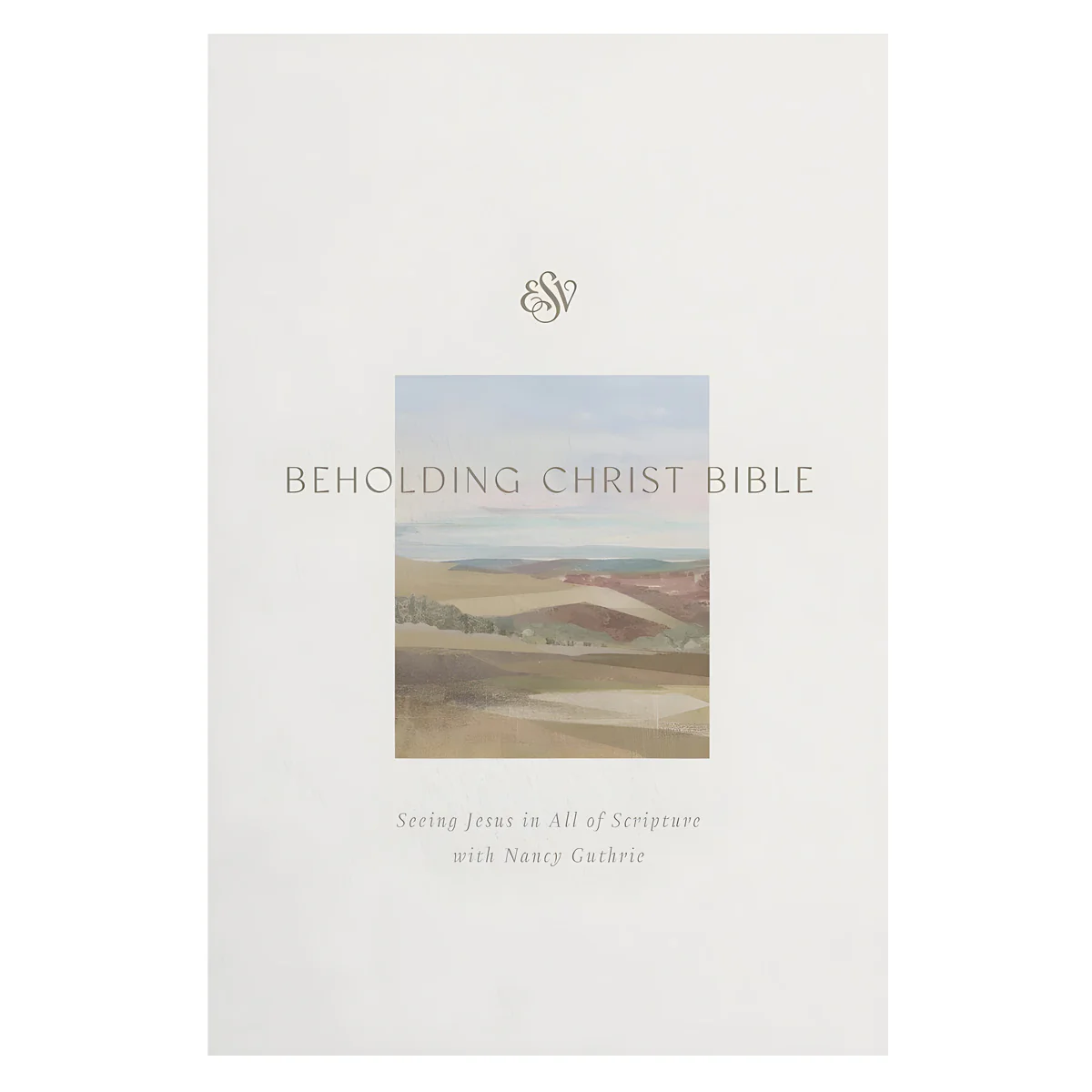 ESV Hardcover Beholding Christ Bible