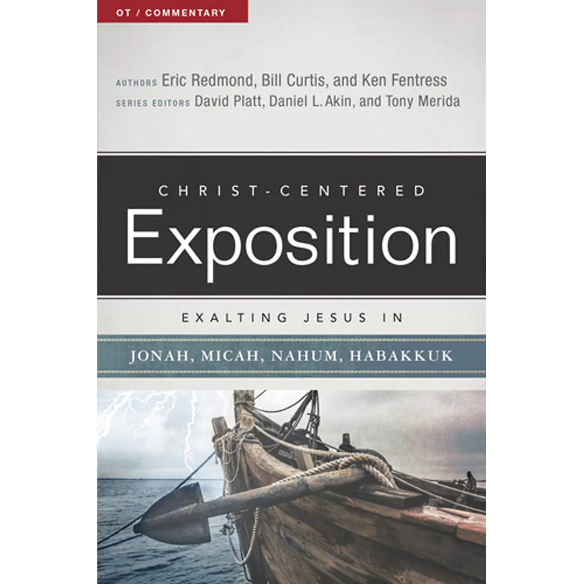 Exalting Jesus In Jonah, Micah, Nahum, Habakkuk (Christ Centered)(Paperback)