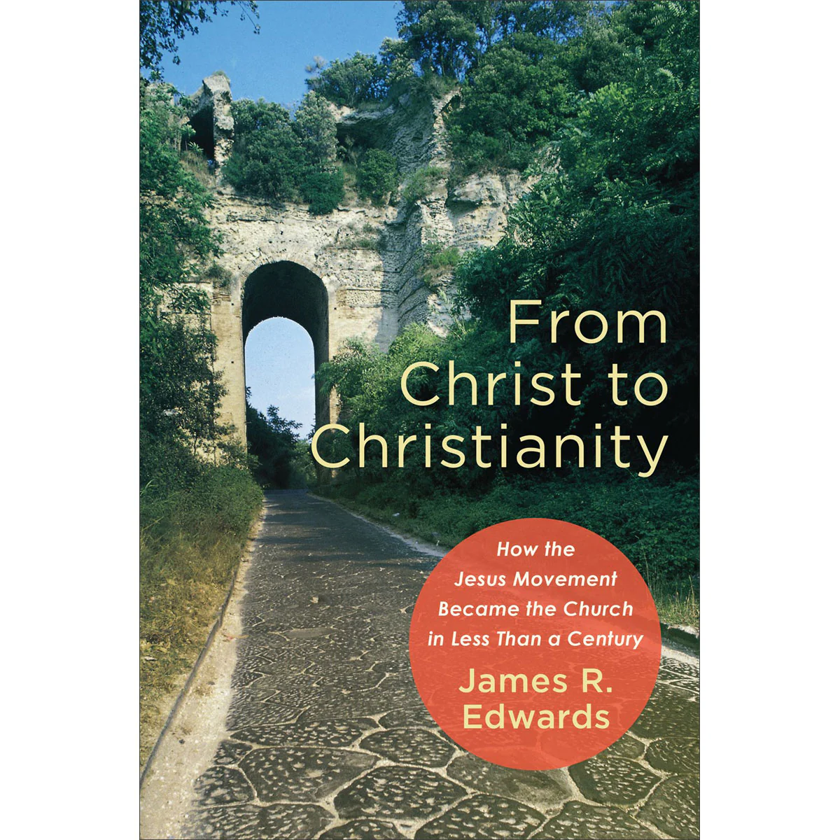 From Christ To Christianity: How / Jesus Movement Became / Church (Paperback)