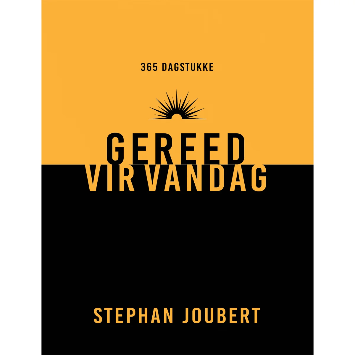 Gereed Vir Vandag (Hardeband)