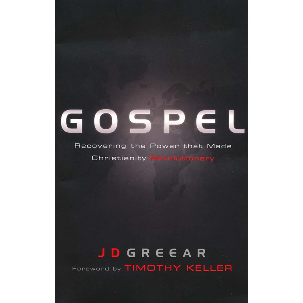 Gospel: Recovering The Power / Christianity Revolutionary (Paperback)