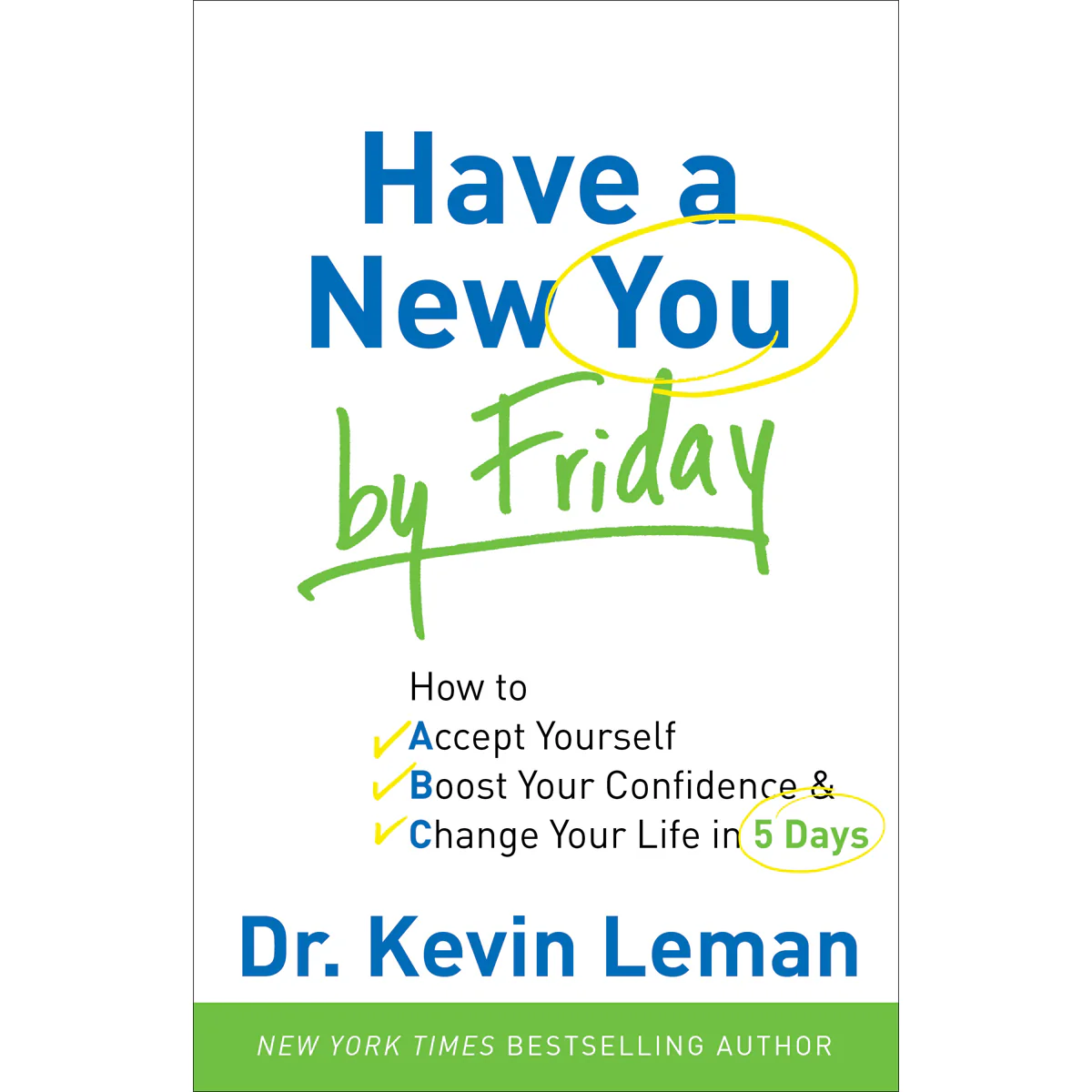 Have A New You By Friday (Paperback)