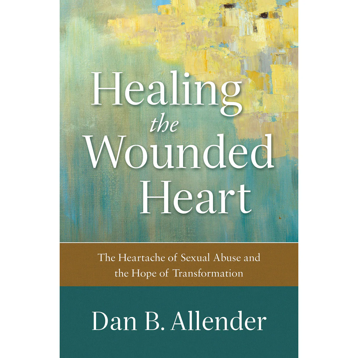 Healing The Wounded Heart (Paperback)