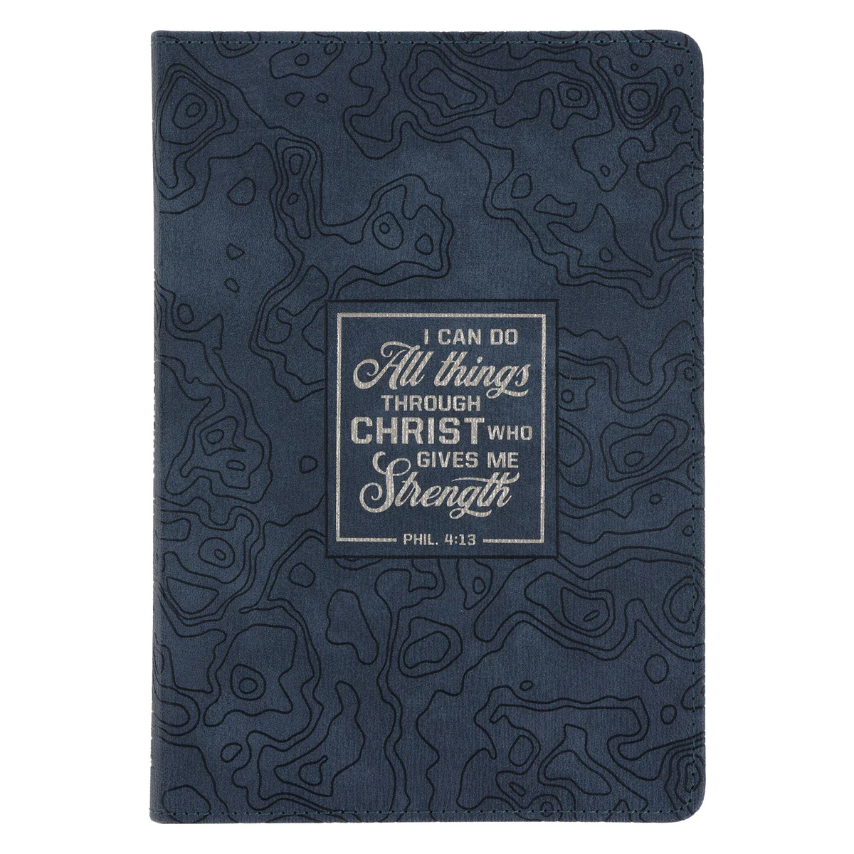 I Can Do All Things Through Christ Who Gives Me Strength Faux Leather Journal