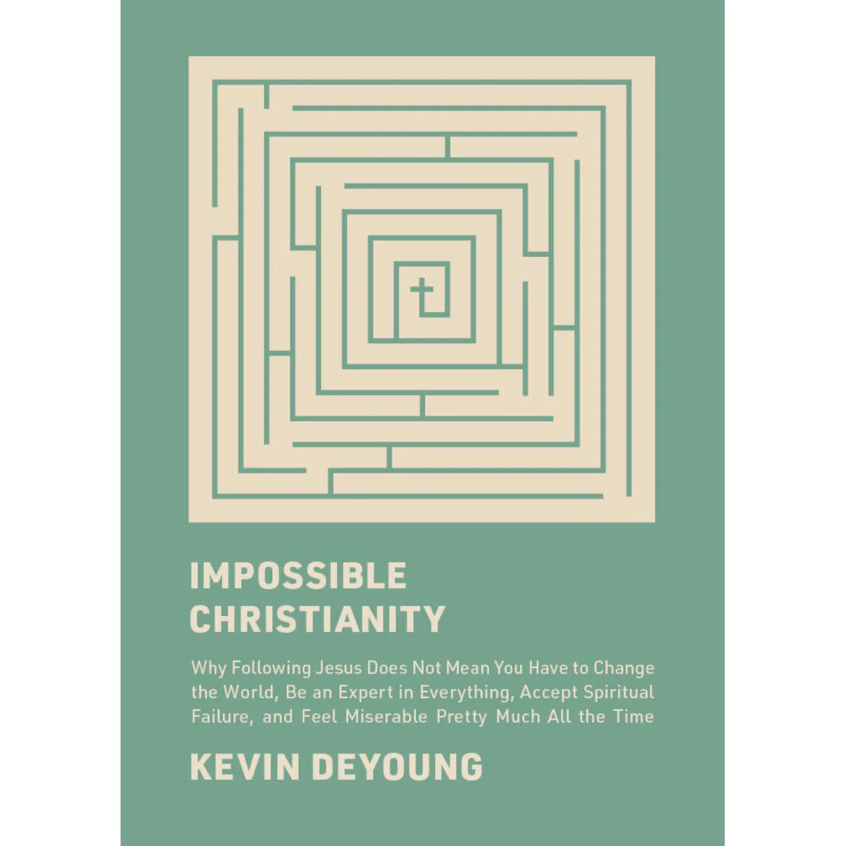 Impossible Christianity (Hardcover)