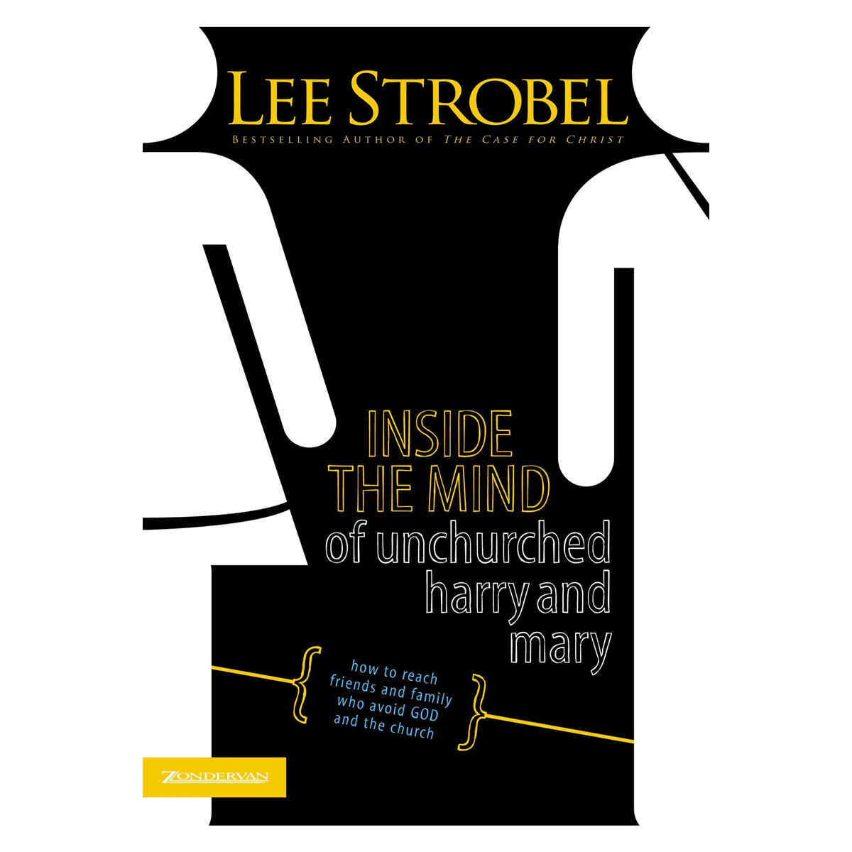 Inside the Mind of Unchurched Harry and Mary (Paperback)