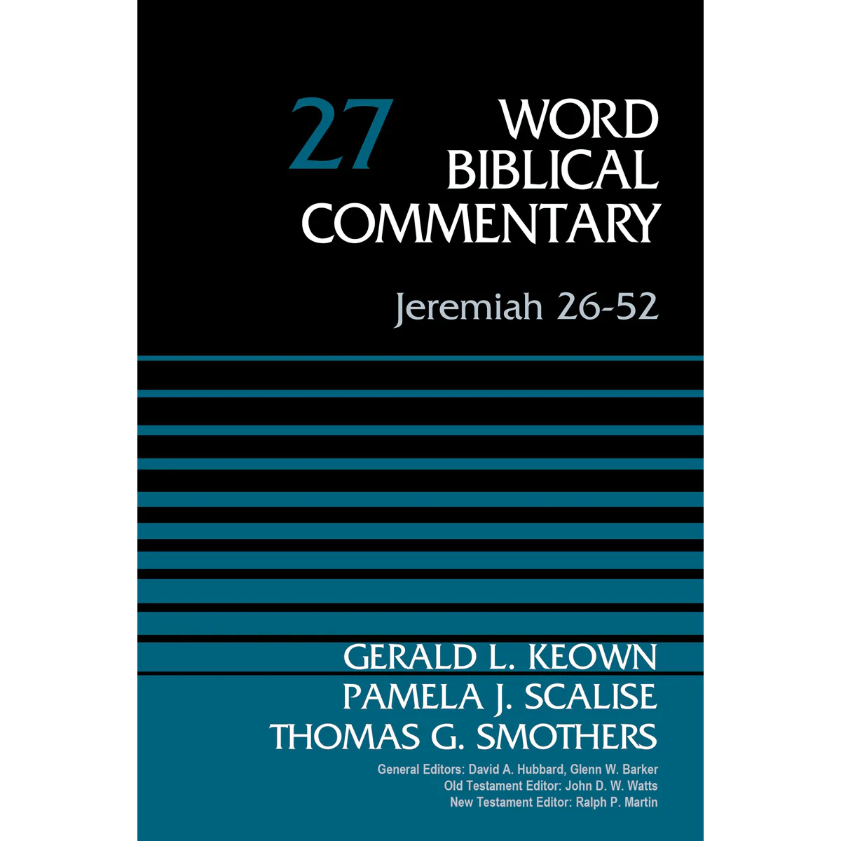 Jeremiah 26-52 (27 Word Biblical Commentary)(Hardcover)