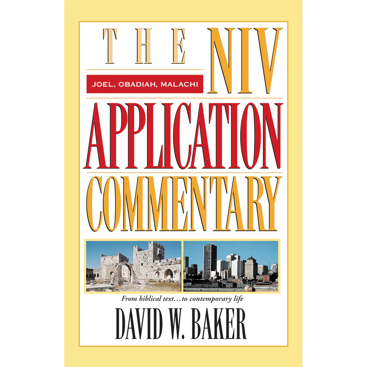 Joel, Obadiah, Malachi (NIV Application Commentary)(Hardcover)