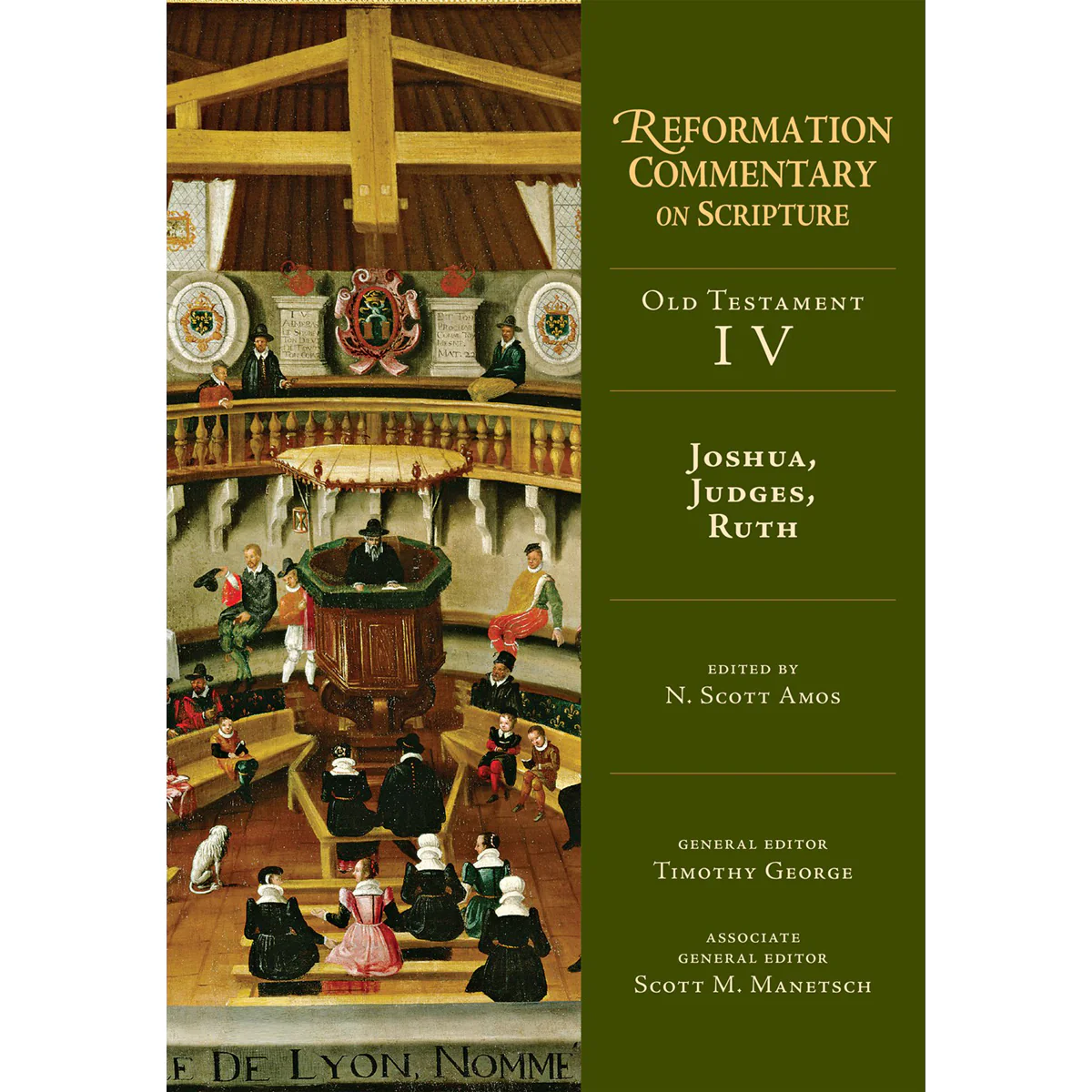 Joshua, Judges, Ruth (Reformation Commentary On Scripture)(Hardcover)