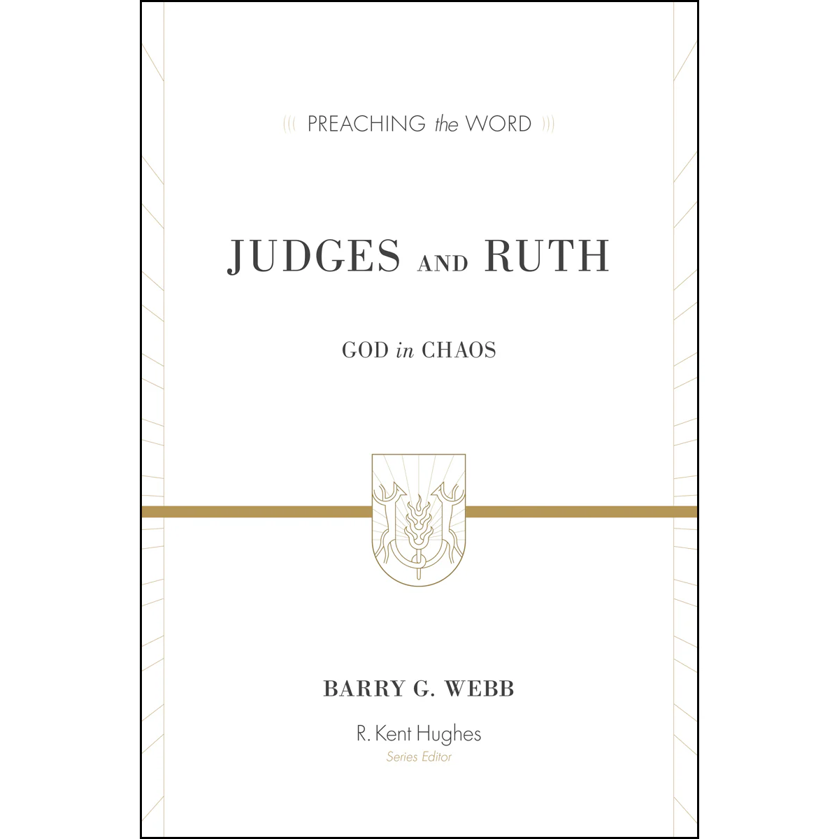 Judges And Ruth (Preaching The Word)(Hardcover)