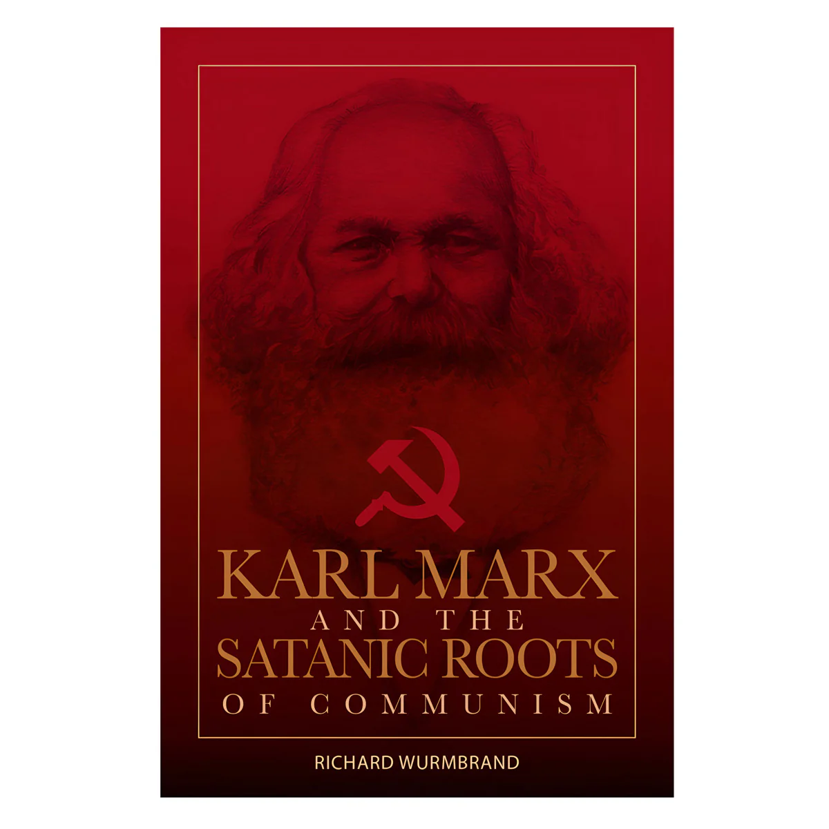 Karl Marx and the Satanic Roots of Communism (Paperback)