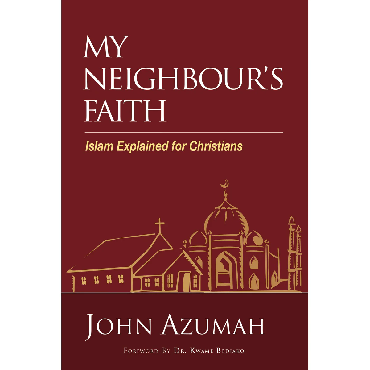 My Neighbour's Faith (Paperback)