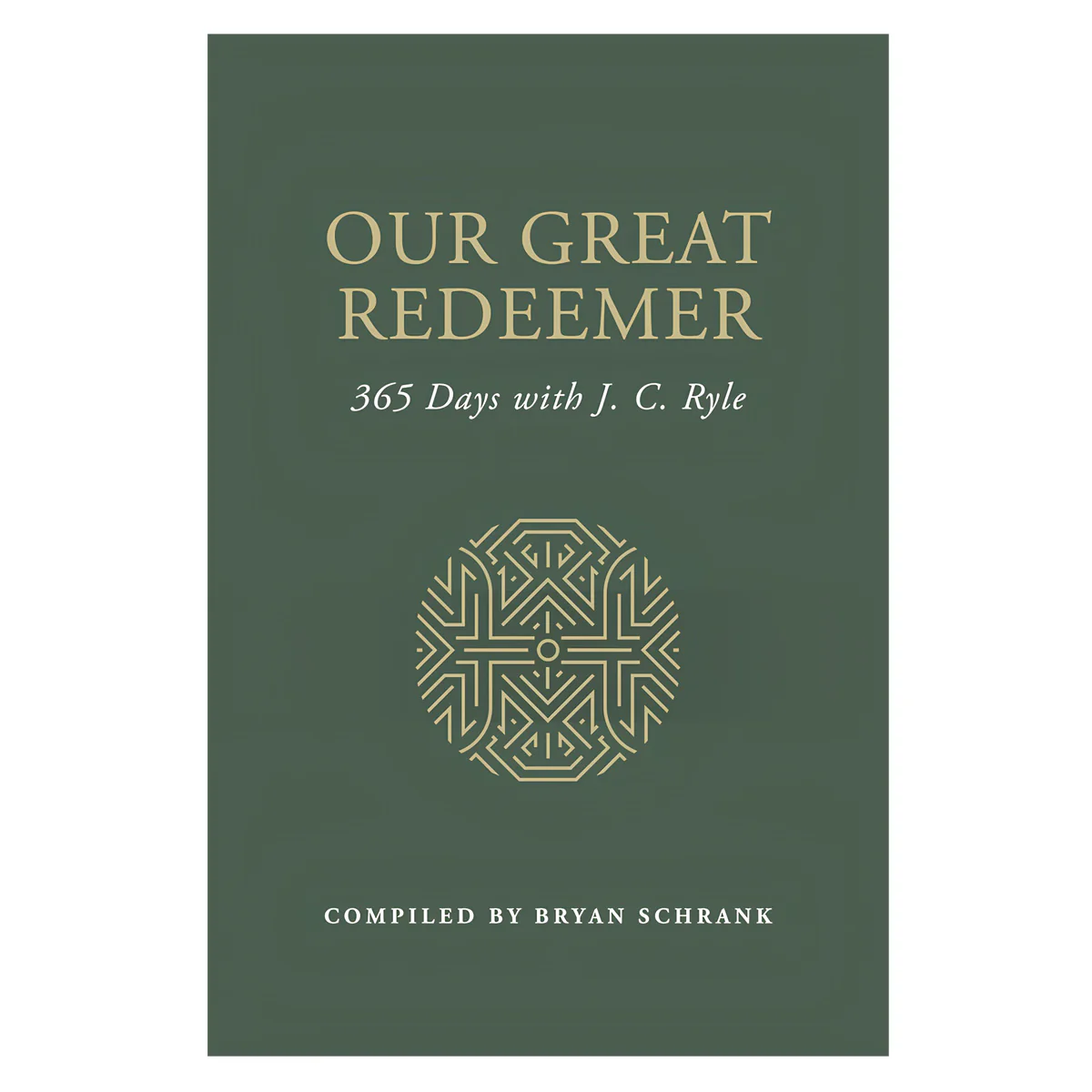 Our Great Redeemer: 365 Days with J.C. Ryle (Paperback)