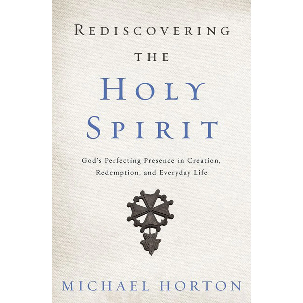 Rediscovering The Holy Spirit (Paperback)