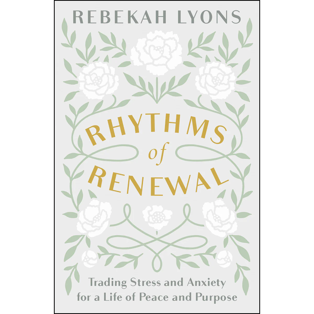 Rhythms Of Renewal (Hardcover)