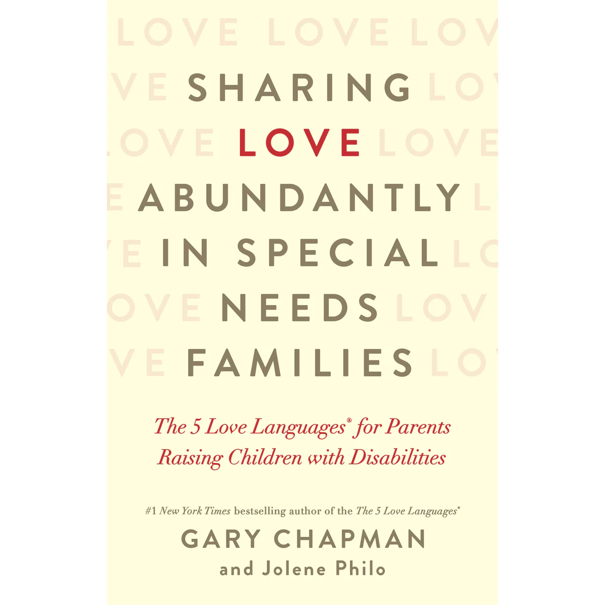 Sharing Love Abundantly In Special Needs Families (Paperback)