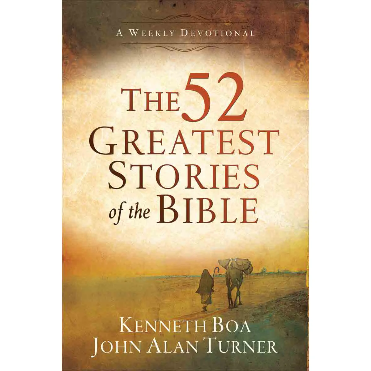 The 52 Greatest Stories Of The Bible (Paperback)