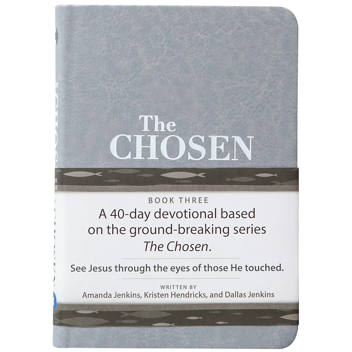 The Chosen: 40 Days With Jesus Book 3 Gray (Imitation Leather) - Image 4