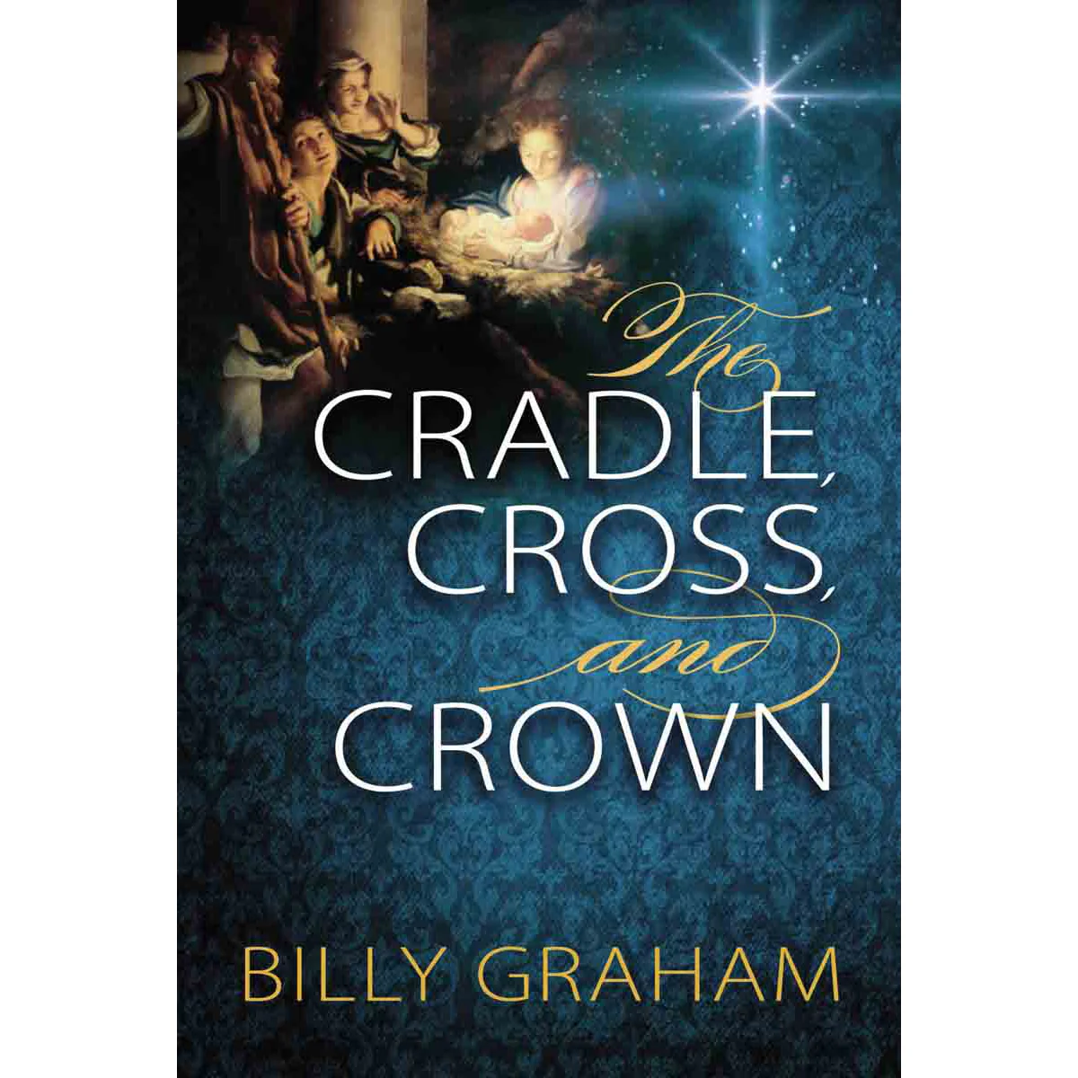 The Cradle Cross And Crown (Paperback)