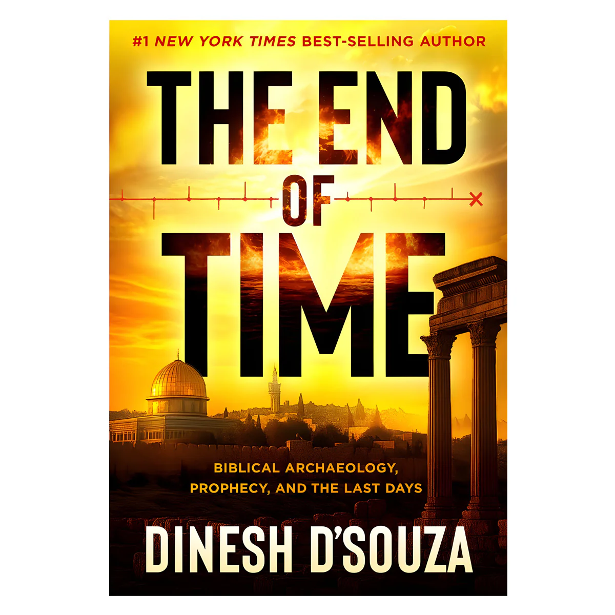 The End of Time: Biblical Archaeology, Prophecy, and the Last Days (Hardcover)
