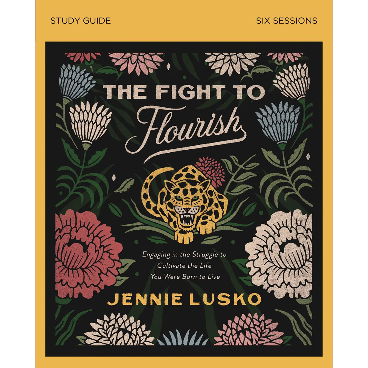 The Fight To Flourish Study Guide (Paperback)