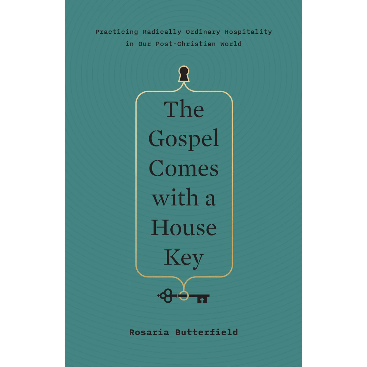 The Gospel Comes With A House Key (Hardcover)