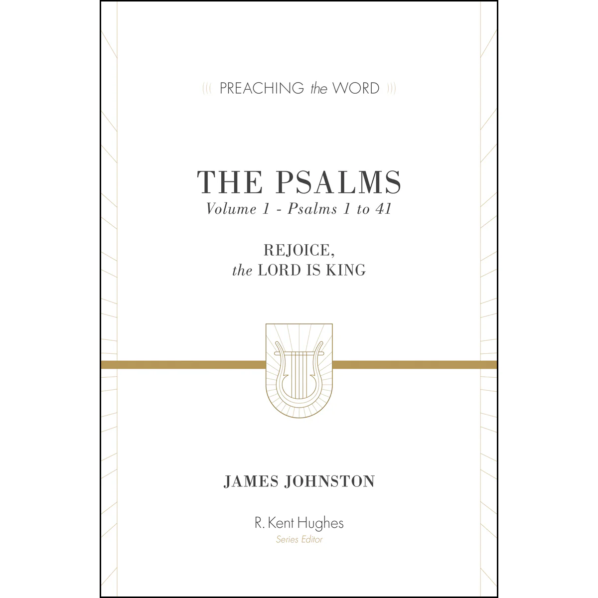 The Psalms Vol 1 (Psalms 1-41)(Preaching The Word)(Hardcover)