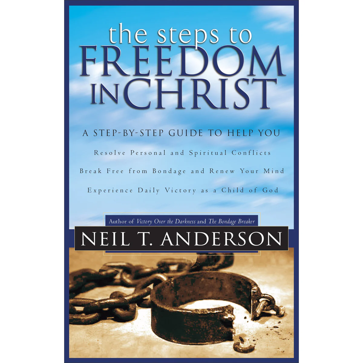 The Steps To Freedom In Christ, Revised Edition (Paperback)