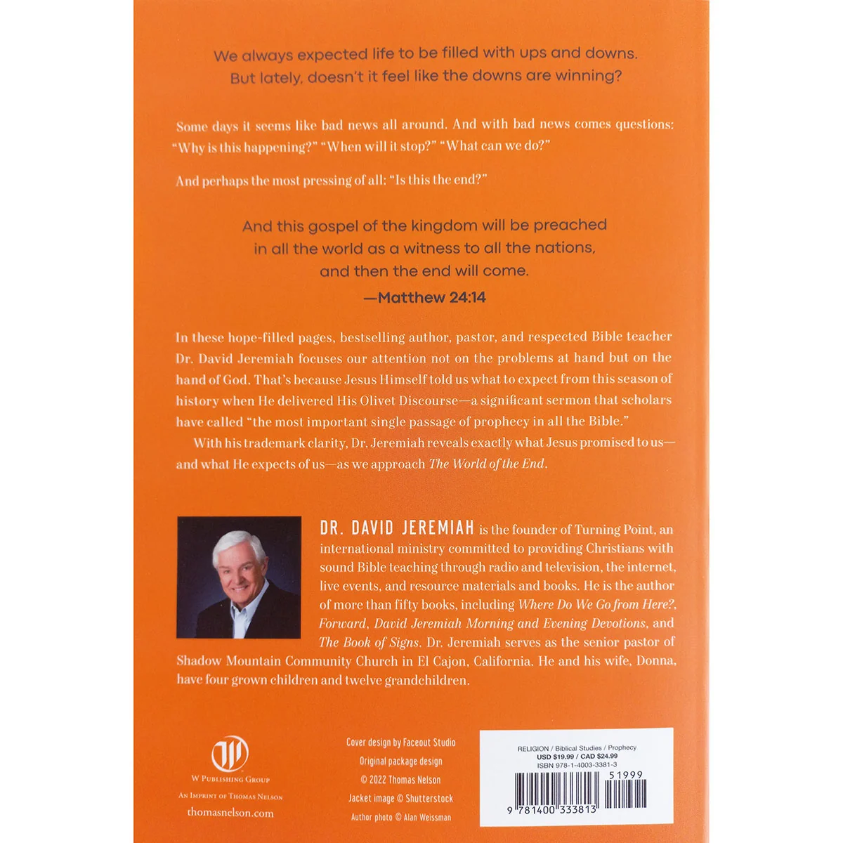 The World Of The End: How Jesus' Prophecies Shape (Paperback) - Image 2