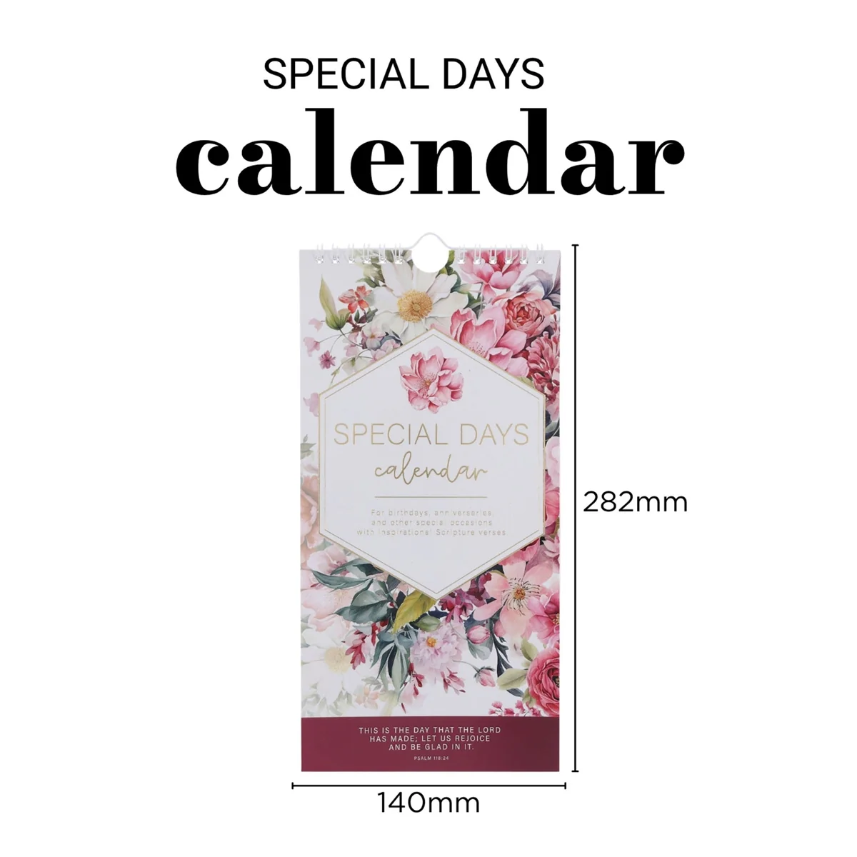 This Is the Day That the Lord Has Made Pink Floral Special Days Calendar - Image 4