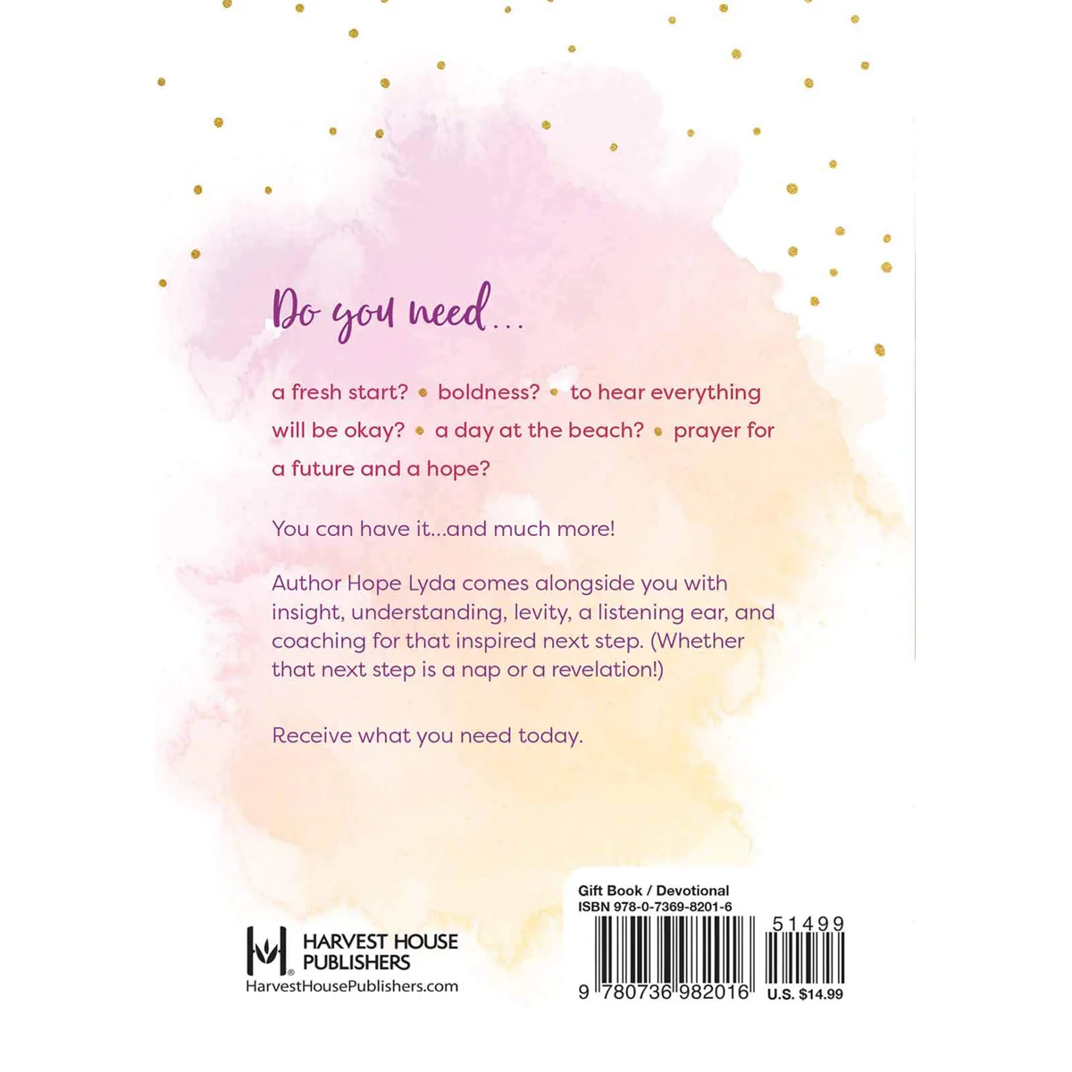 What Do You Need Today? Simple Encouragements (Hardcover) - Image 2
